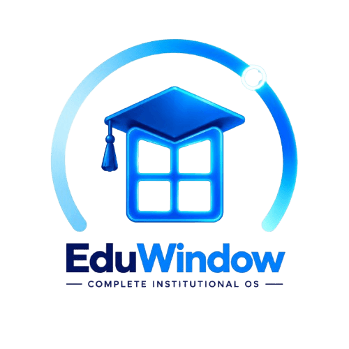 EduWindow Complete Institutional OS